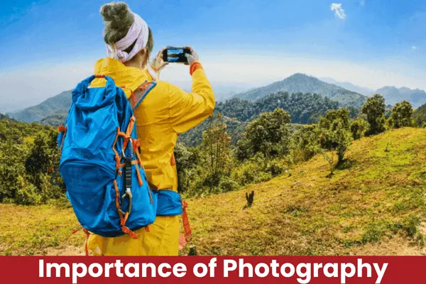 importance of photography