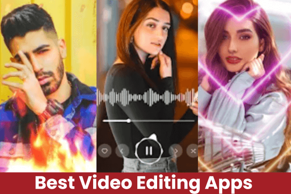 Best Video Editing Apps